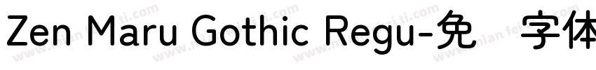 Zen Maru Gothic Regu字体转换